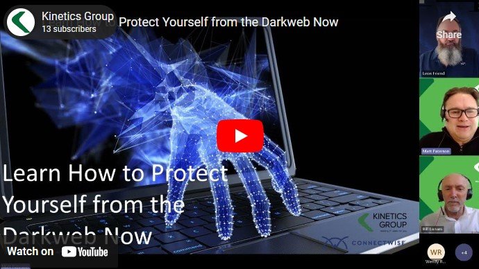 Webinar Replay : Learn How to Protect Yourself from the Darkweb Now